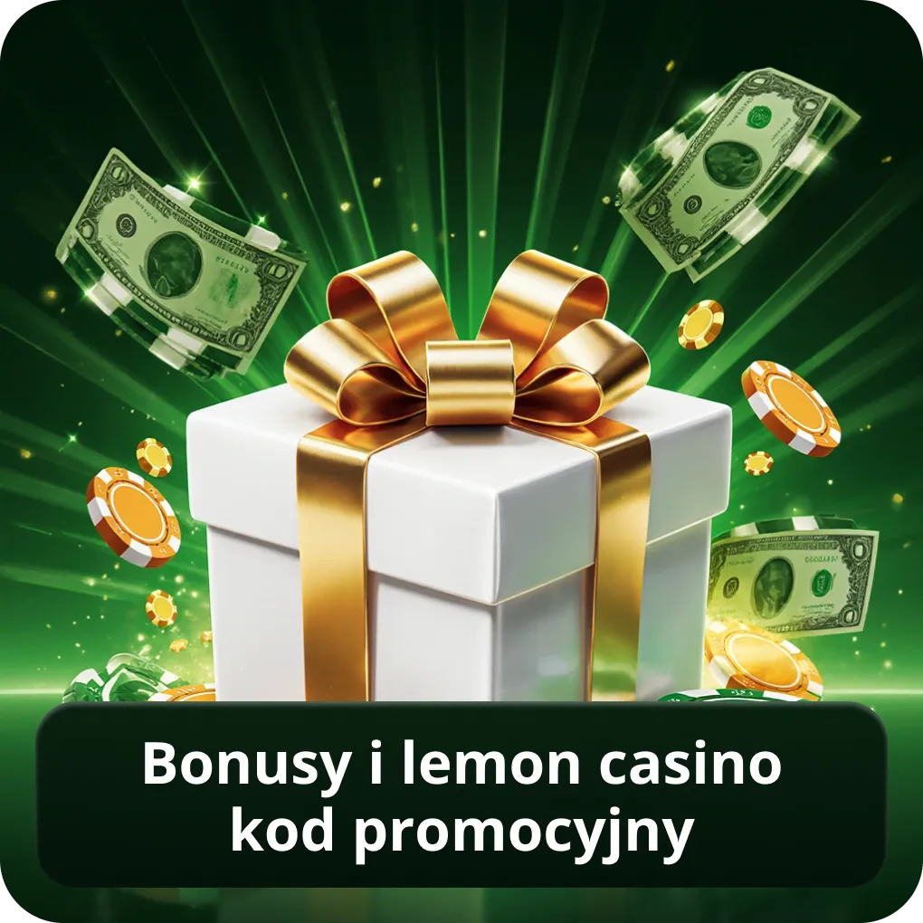 Bonusy i lemon casino kod promocyjny